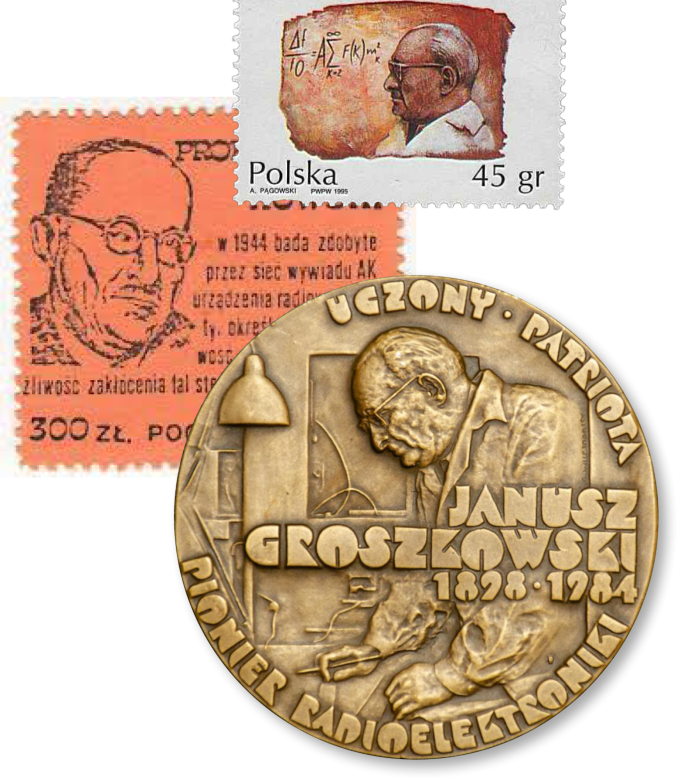 Na zdjęciu Medal SEP poświęcony Januszowi Groszkowskiemu, 1987; Znaczek 300 zł „Zasłużeni dla AK”, 1990; Znaczek 45 gr „Wybitni elektrycy polscy – prof. Janusz Groszkowski”, 1995
